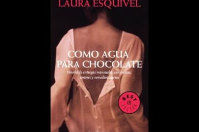 Libro Como Agua para Chocolate: La Novela que Te Hará Saborear Cada Página