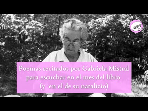 Descubre los Mejores Poemas de Gabriela Mistral