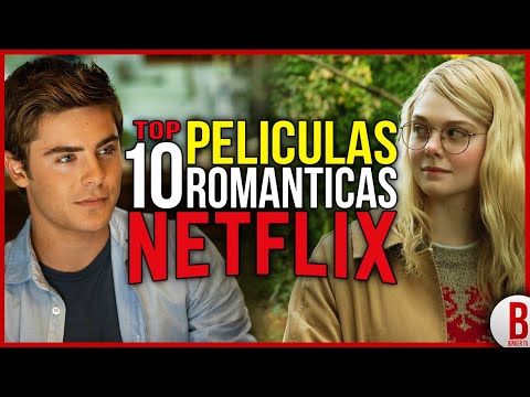 Las mejores películas románticas en Netflix: ¡Prepárate para enamorarte!