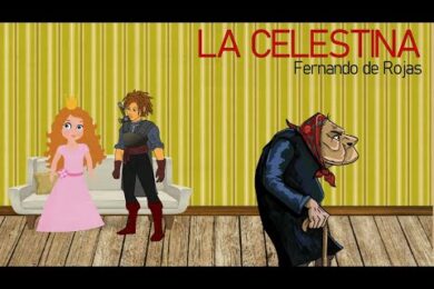 La Celestina: La obra maestra de la literatura española