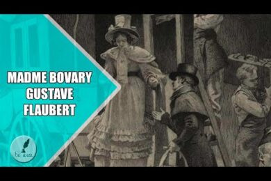 Madame Bovary de Flaubert: la obra maestra de la literatura francesa